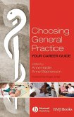 Choosing General Practice (eBook, PDF) Choosing General Practice (eBook, PDF)