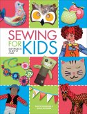 Sewing For Kids (eBook, ePUB) Sewing For Kids (eBook, ePUB)