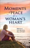 Moments of Peace for a Woman's Heart (eBook, ePUB)