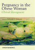 Pregnancy in the Obese Woman (eBook, PDF)