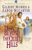 Beyond the Quiet Hills (Spirit of Appalachia Book #2) (eBook, ePUB)