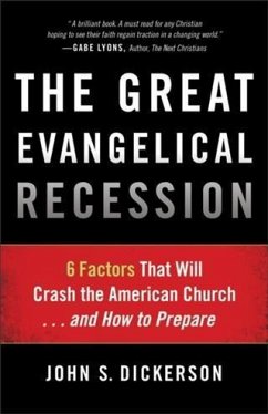 Great Evangelical Recession (eBook, ePUB) - Dickerson, John S.