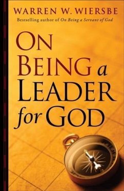 On Being a Leader for God (eBook, ePUB) - Wiersbe, Warren W.