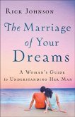 Marriage of Your Dreams (eBook, ePUB)