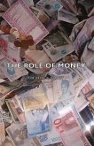 The Role Of Money (eBook, ePUB)