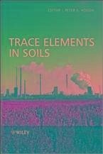Trace Elements in Soils (eBook, PDF)