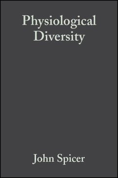 Physiological Diversity (eBook, PDF) - Spicer, John; Gaston, Kevin