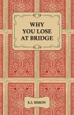 Why You Lose at Bridge (eBook, ePUB)