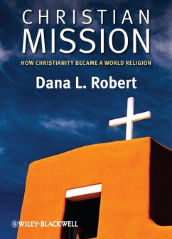 Christian Mission (eBook, ePUB) - Robert, Dana L.