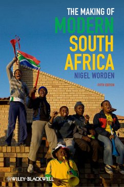 The Making of Modern South Africa (eBook, ePUB) - Worden, Nigel