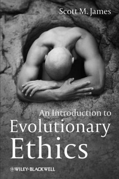 An Introduction to Evolutionary Ethics (eBook, ePUB) - James, Scott M.