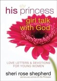 His Princess Girl Talk with God (eBook, ePUB)