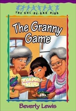 Granny Game (Cul-de-sac Kids Book #20) (eBook, ePUB) - Lewis, Beverly