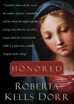 Honored (eBook, ePUB) - Dorr, Roberta Kells