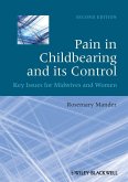 Pain in Childbearing and its Control (eBook, ePUB)