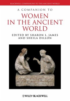 A Companion to Women in the Ancient World (eBook, PDF)