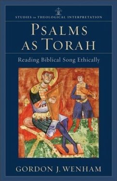 Psalms as Torah (Studies in Theological Interpretation) (eBook, ePUB) - Wenham, Gordon J.