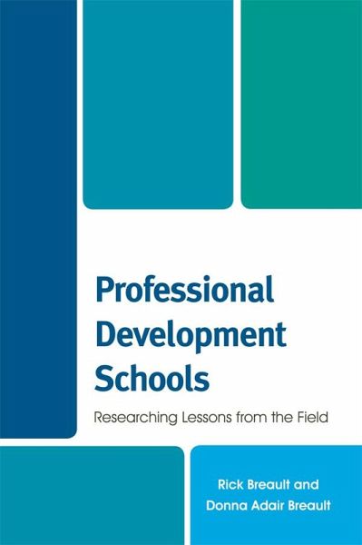 Professional Development Schools (eBook, ePUB) Professional Development Schools (eBook, ePUB)