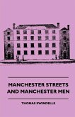Manchester Streets and Manchester Men (eBook, ePUB)