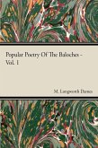 Popular Poetry Of The Baloches - Vol 1 (eBook, ePUB)