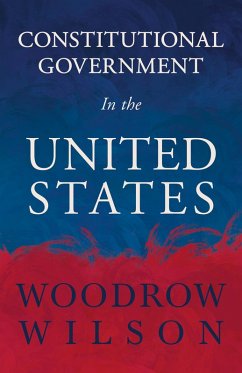 Cover Constitutional Government in the United States (eBook, ePUB)