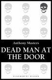 Dead Man at the Door (eBook, ePUB) Dead Man at the Door (eBook, ePUB)