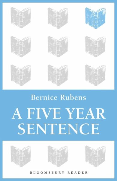 A Five Year Sentence (eBook, ePUB) A Five Year Sentence (eBook, ePUB)