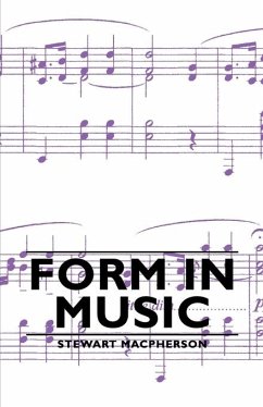 Form in Music (eBook, ePUB) - Macpherson, Stewart
