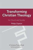 Transforming Christian Theology (eBook, ePUB) Transforming Christian Theology (eBook, ePUB)