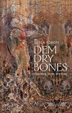 Dem Dry Bones (eBook, ePUB)