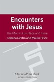 Encounters with Jesus (eBook, ePUB)