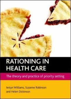 Rationing in health care (eBook, ePUB) - Williams, Iestyn; Robinson, Suzanne; Dickinson, Helen