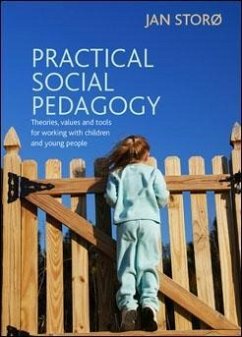 Practical Social Pedagogy (eBook, ePUB) - Storø, Jan