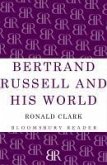 Bertrand Russell and his World (eBook, ePUB) Bertrand Russell and his World (eBook, ePUB)