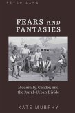 Fears and Fantasies (eBook, PDF)