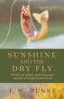 Sunshine and the Dry Fly (eBook, ePUB) - Bild 1