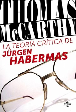 La teoría crítica de Jürgen Habermas - MacCarthy, Thomas Anthony