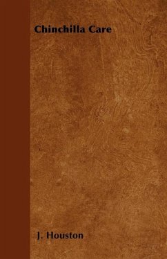 Chinchilla Care (eBook, ePUB) - Houston, J.