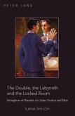 Double, the Labyrinth and the Locked Room (eBook, PDF)