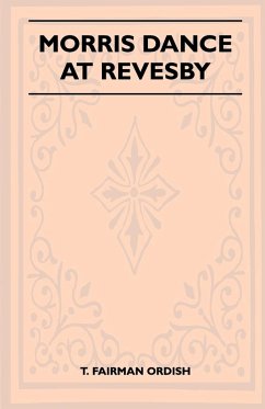 Morris Dance at Revesby (Folklore History Series) (eBook, ePUB) - Ordish, T. Fairman