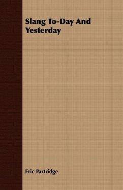 Cover Slang To-Day and Yesterday (eBook, ePUB)