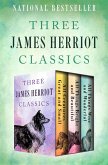 Three James Herriot Classics (eBook, ePUB)