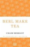 Berl Make Tea (eBook, ePUB)