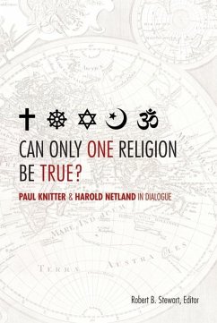 Cover Can Only One Religion Be True? (eBook, ePUB)