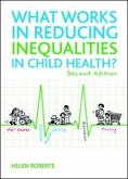 What Works in Reducing Inequalities in Child Health? (eBook, ePUB)