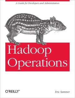 Hadoop Operations (eBook, ePUB) - Sammer, Eric