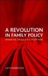 A Revolution in Family Policy (eBook,... - Bild 1