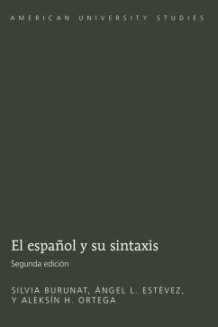 El espanol y su sintaxis (eBook, PDF) - Burunat, Silvia