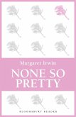 None So Pretty (eBook, ePUB)