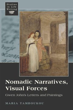 Nomadic Narratives, Visual Forces (eBook, PDF) - Tamboukou, Maria